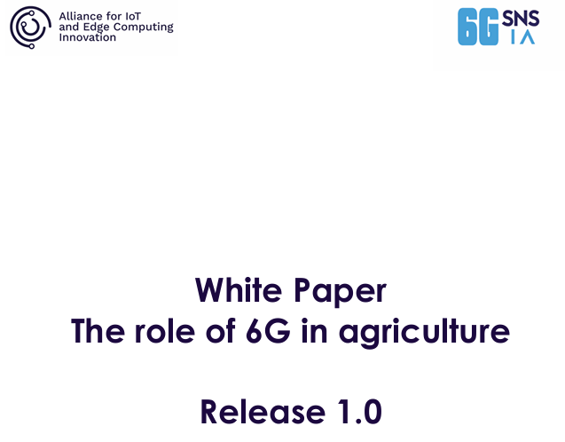 white-paper-the-role-of-6g-in-agriculture-6g-ia-aioti white-paper-the-role-of-6g-in-agriculture-6g-ia-aioti